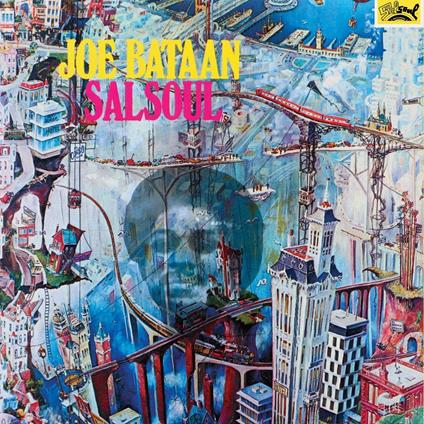 Salsoul - Vinile LP di Joe Bataan