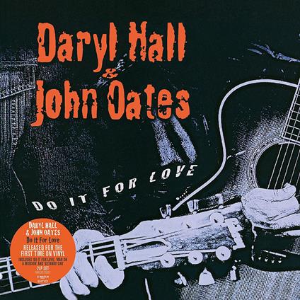 Do it for Love - Vinile LP di Daryl Hall,John Oates