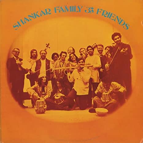 Shankar Family & Friends - CD Audio di Ravi Shankar