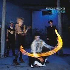 …If I Die, I Die (40th Anniversary Limited Edition) (Transparent Vinyl) - Vinile LP di Virgin Prunes