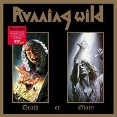 Death or Glory (Silver Vinyl) - Vinile LP di Running Wild