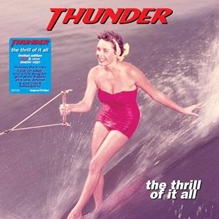 The Thrill of it All (Pink-Clear Vinyl) - Vinile LP di Thunder