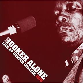 Alone. Live at Hunter College 1976 - Vinile LP di John Lee Hooker
