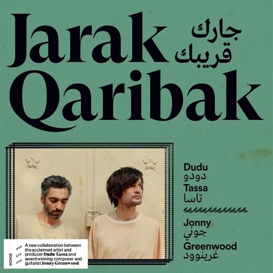Jarak Qaribak - CD Audio di Jonny Greenwood,Dudu Tassa