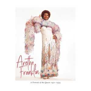 CD A Portrait of the Queen 1970-1974 Aretha Franklin