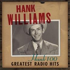 Hank 100. Greatest Radio Hits - Vinile LP di Hank Williams