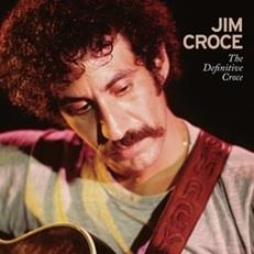The Definitive Croce - CD Audio di Jim Croce