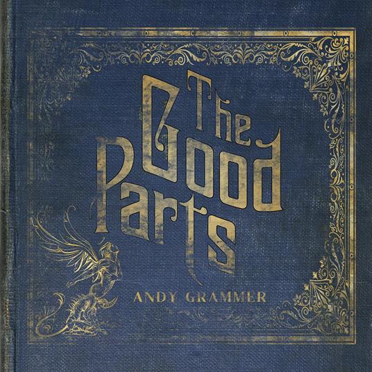 The Good Parts - Vinile LP di Andy Grammer