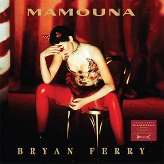 Mamouna (Deluxe Edition) - CD Audio di Bryan Ferry