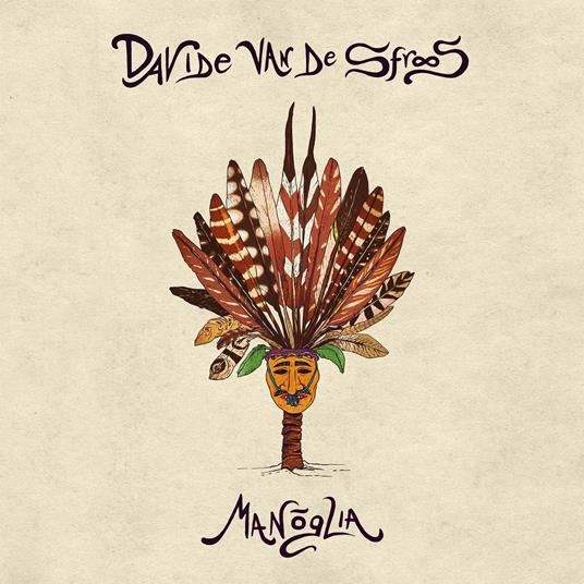 Manoglia - Vinile LP di Davide Van De Sfroos