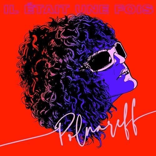 Il ètait Une Fois Polnareff - CD Audio