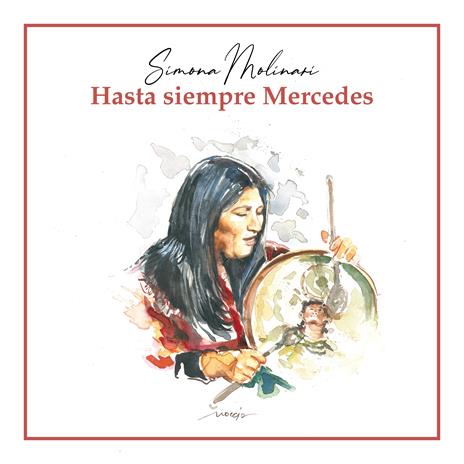 Hasta Siempre Mercedes - CD Audio di Simona Molinari
