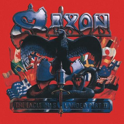 The Eagle Has Landed part 2 - CD Audio di Saxon