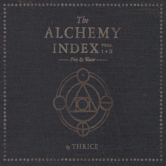 The Alchemy Index Vols. I & Ii. Fire & Water - Vinile LP di Thrice