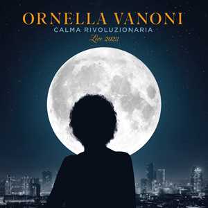 CD Calma Rivoluzionaria (Live 2023) Ornella Vanoni