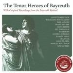 Tenor Heroes of Bayreuth