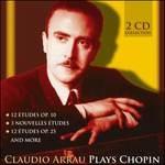 Claudio Arrau interpreta Chopin - CD Audio di Frederic Chopin,Claudio Arrau