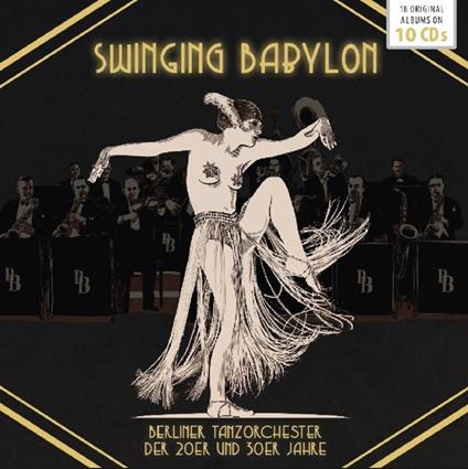 Swinging Babylon - Berliner Tanzorchester 1920-1930's - CD Audio