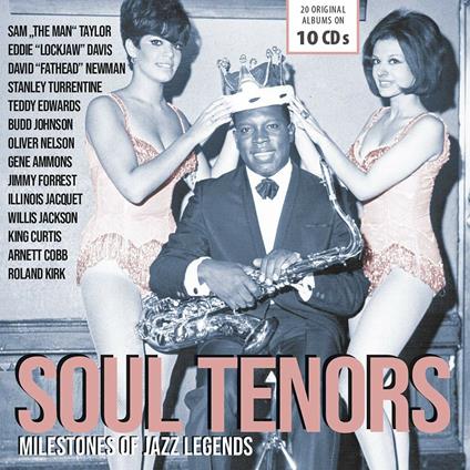 Soul Tenors. From King Curtis To Gene Ammons - CD Audio