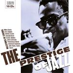 The Prestige of Jazz. Milestones of Legends