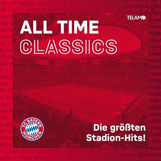 All Time Classics - Die Gr??Ten Stadion Hits - CD Audio