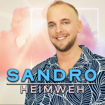 Heimweh - CD Audio di Sandro
