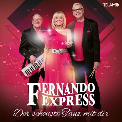 Der Schönste Tanz Mit Dir - CD Audio di Fernando Express