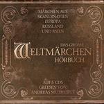 Das große Weltmärchen-Hörbuch