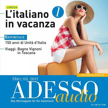 Italienisch lernen Audio - Italienisch im Urlaub 1