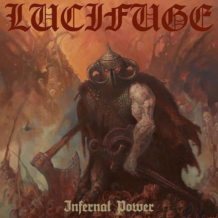 Infernal Power - Vinile LP di Lucifuge