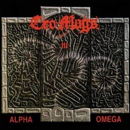 Alpha Omega Re-Release - CD Audio di Cro-Mags