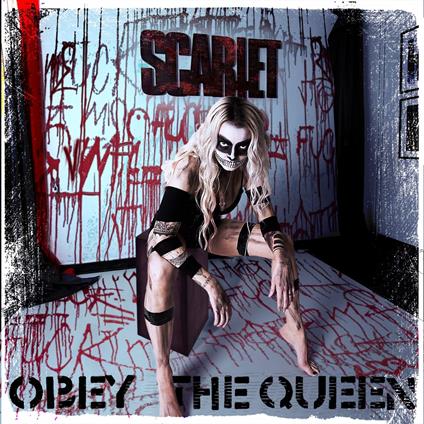 Obey The Queen - CD Audio di Scarlet