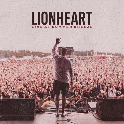 Lionheart Live at Summer Breeze - CD Audio di Lionheart