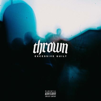 Excessive Guilt - CD Audio di Thrown
