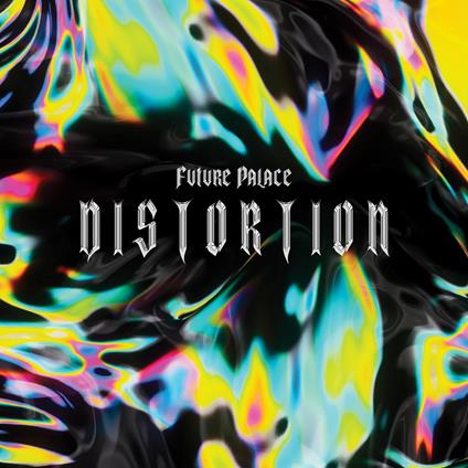 Distortion - CD Audio di Future Palace