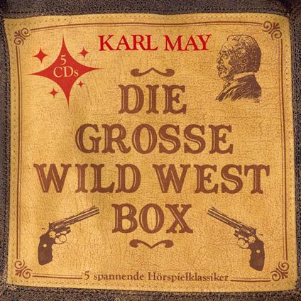 Die große Wild West Box (5 Hörspielklassiker)