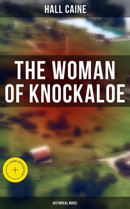 The Woman of Knockaloe: Historical Novel