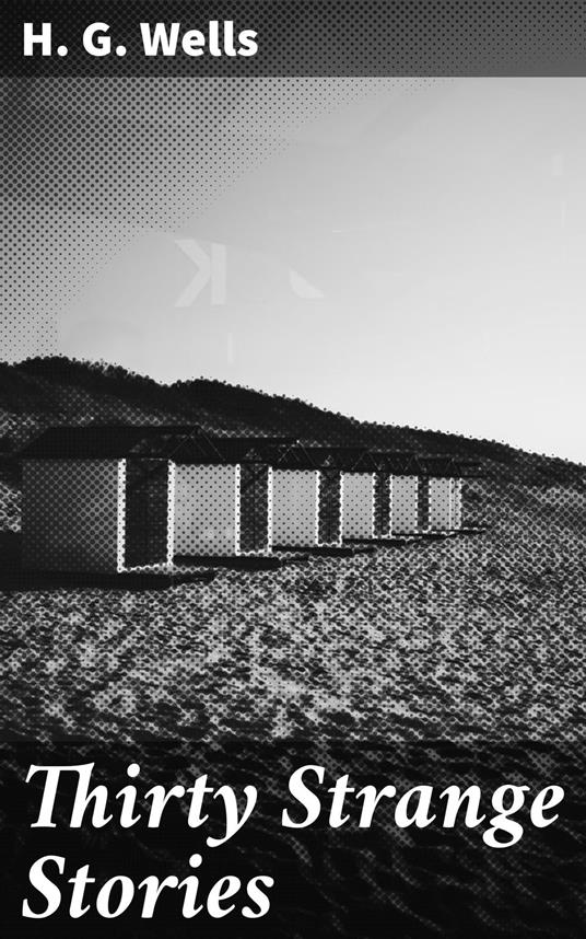 Thirty Strange Stories