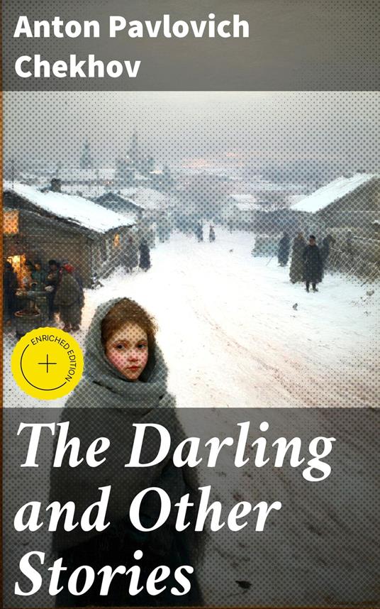 The Darling and Other Stories