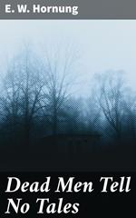 Dead Men Tell No Tales