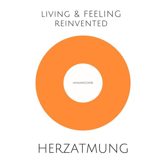 Herzatmung – in Liebe entspannen