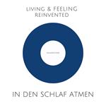 In den Schlaf atmen: Hochwirksame Atemübungen zum friedvollen Einschlafen