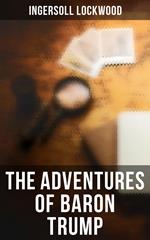 The Adventures of Baron Trump