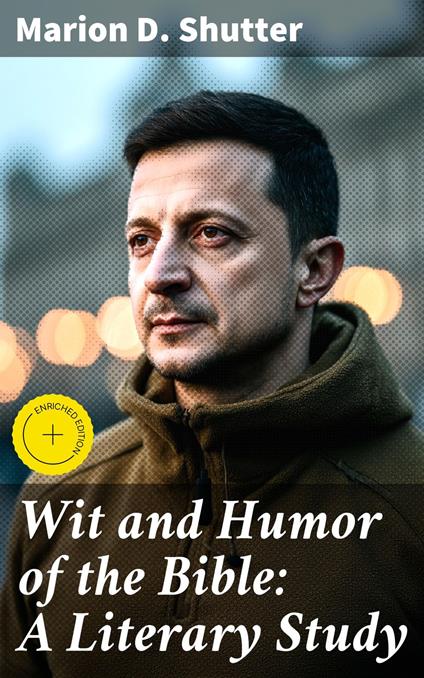 Wit and Humor of the Bible: A Literary Study
