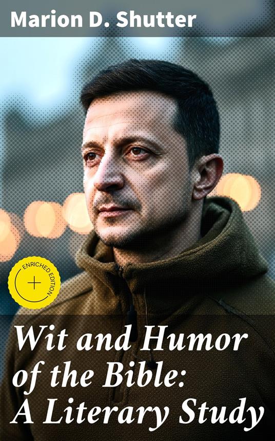 Wit and Humor of the Bible: A Literary Study