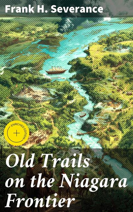 Old Trails on the Niagara Frontier