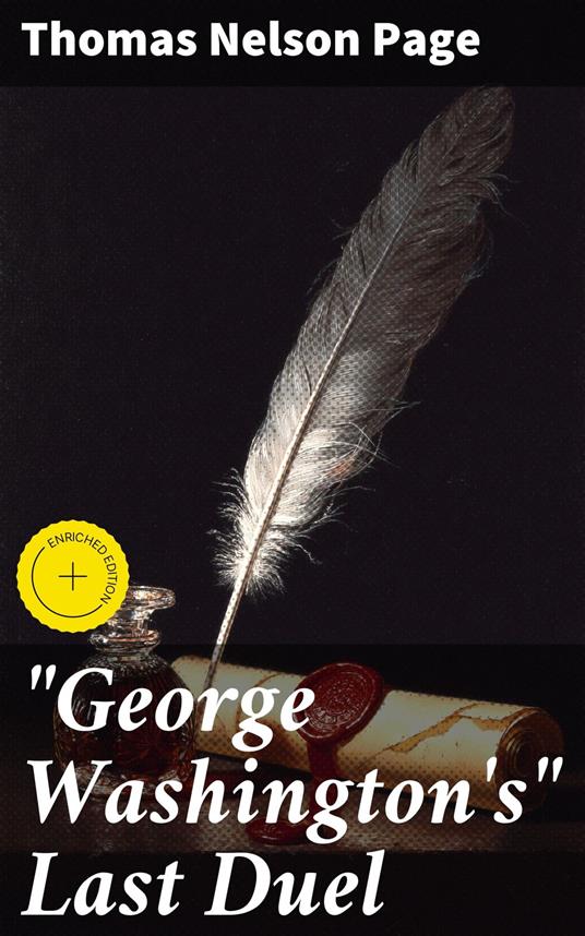 "George Washington's" Last Duel