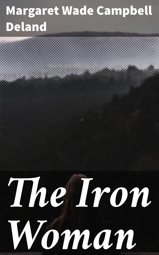 The Iron Woman