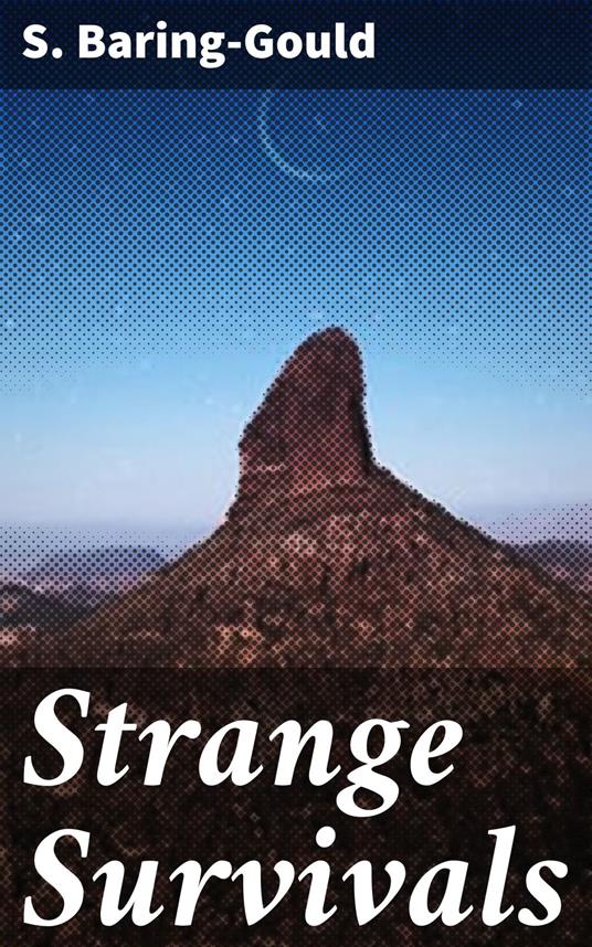 Strange Survivals