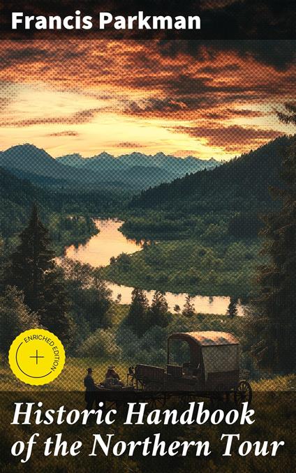 Historic Handbook of the Northern Tour